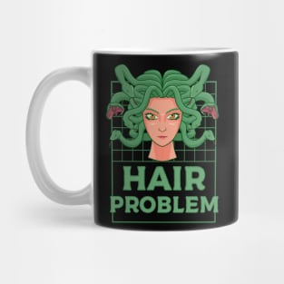 Hair problem Mug